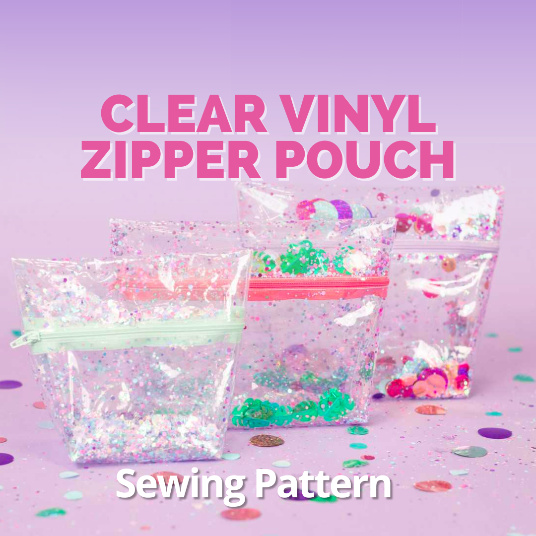 How to Make a Clear Vinyl Zipper Pouch - Sweet Red Poppy