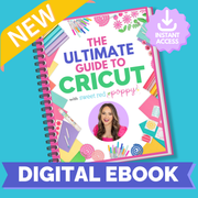 The Ultimate Guide to Cricut 2026 - DIGITAL DOWNLOAD ONLY