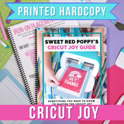 SRP's Cricut JOY Guide - PRINTED HARD COPY + Bonus PDF (Digital Download)